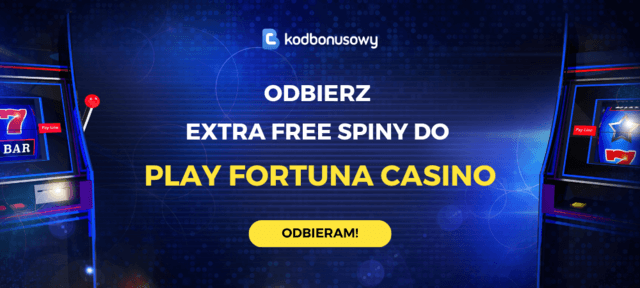 Bonus na start Play Fortuna Casino